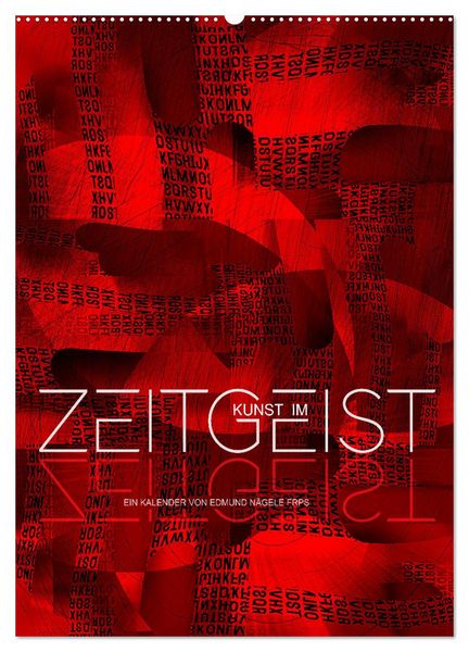 Produktbild: Kunst im Zeitgeist (Wandkalender 2026 DIN A2 hoch), CALVENDO Monatskalender