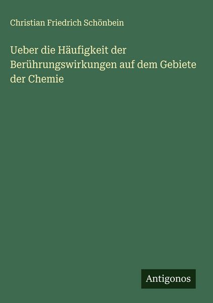 Produktbild: Ueber die H&auml;ufigkeit der Ber&uuml;hrungswirkungen auf dem Gebiete der Chemie