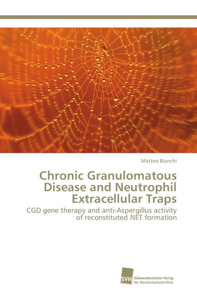 Produktbild: Chronic Granulomatous Disease and Neutrophil Extracellular Traps