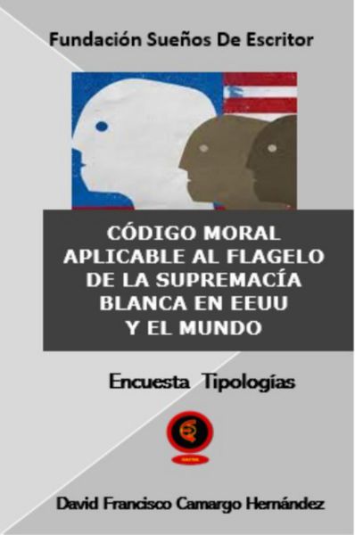 Produktbild: C&oacute;digo Moral Aplicable A La Supremac&iacute;a Blanca