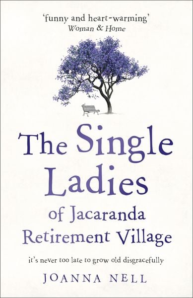 Produktbild: The Single Ladies of Jacaranda Retirement Village