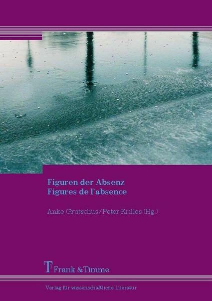 Produktbild: Figuren der Absenz - Figures de l'absence