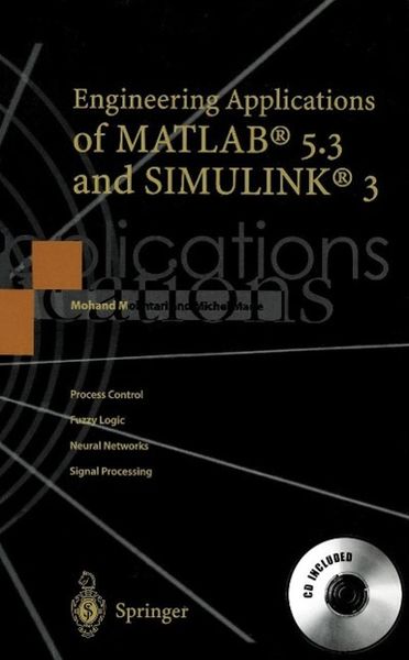Produktbild: Engineering Applications of MATLAB&reg; 5.3 and SIMULINK&reg; 3
