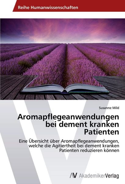 Produktbild: Aromapflegeanwendungen bei dement kranken Patienten