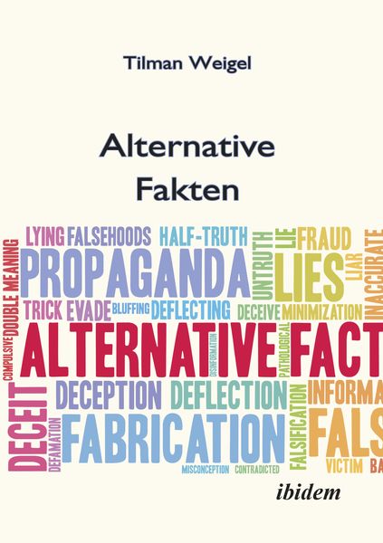 Produktbild: Alternative Fakten &ndash; Was darf ich noch glauben?