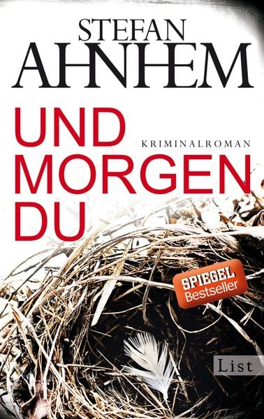 Und morgen du / Kommissar Fabian Risk Band 1, Taschenbuch von Stefan Ahnhem, List Taschenbuch