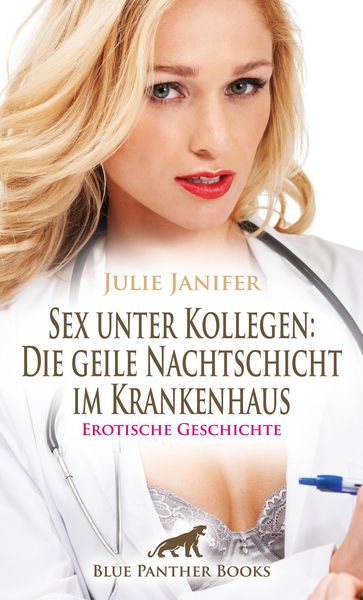 Produktbild: Sex unter Kollegen: Die geile Nachtschicht im Krankenhaus | Erotische Geschichte