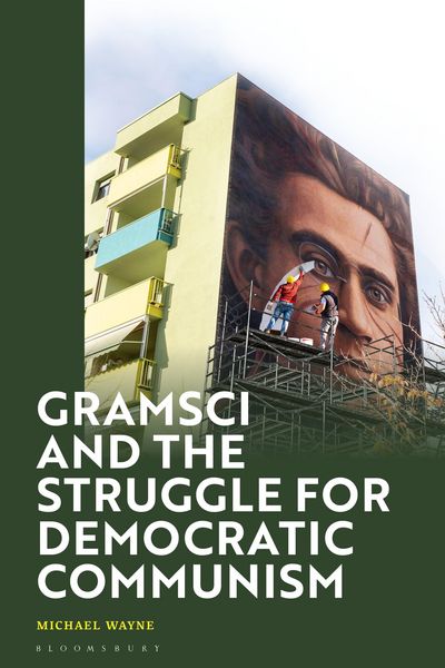 Produktbild: Gramsci and the Struggle for Democratic Communism