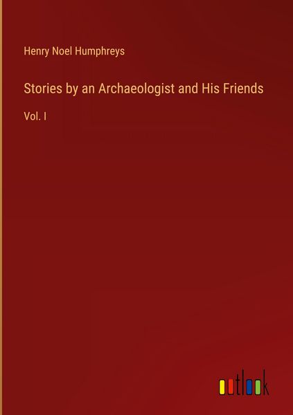 Produktbild: Stories by an Archaeologist and His Friends