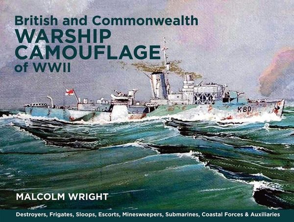 Produktbild: British and Commonwealth Warship Camouflage of WWII