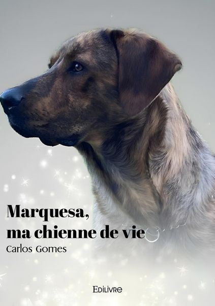 Produktbild: Marquesa, ma chienne de vie