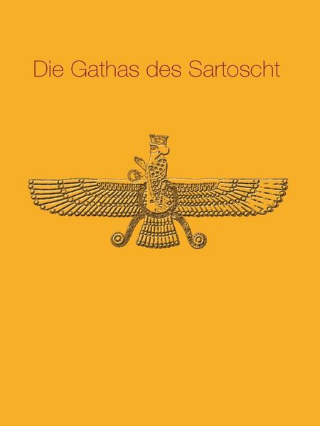 Produktbild: Die Gathas des Sartoscht
