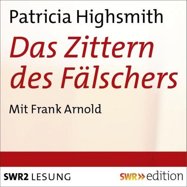 Produktbild: Das Zittern des F&auml;lschers