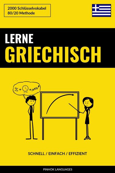 Produktbild: Lerne Griechisch: Schnell / Einfach / Effizient: 2000 Schlusselvokabel