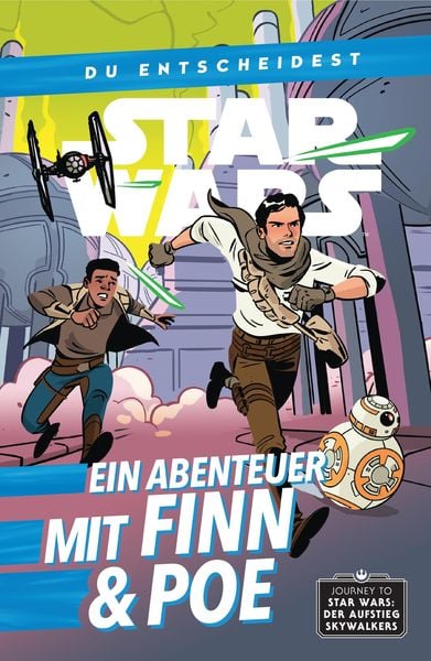 Produktbild: Star Wars: Du entscheidest - Ein Abenteuer mit Finn und Poe