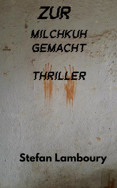 Produktbild: Zur Milchkuh gemacht