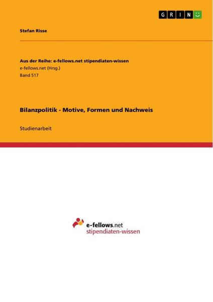 Produktbild: Bilanzpolitik - Motive, Formen und Nachweis