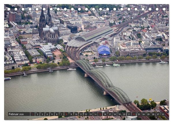 Produktbild: K&ouml;ln - Die Rheinmetropole aus der Luft (Tischkalender 2026 DIN A5 quer), CALVENDO Monatskalender