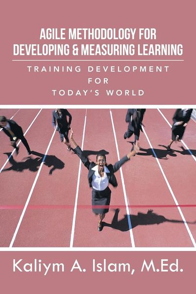 Produktbild: Agile Methodology for Developing & Measuring Learning