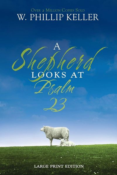 Produktbild: A Shepherd Looks at Psalm 23, Large Print Edition