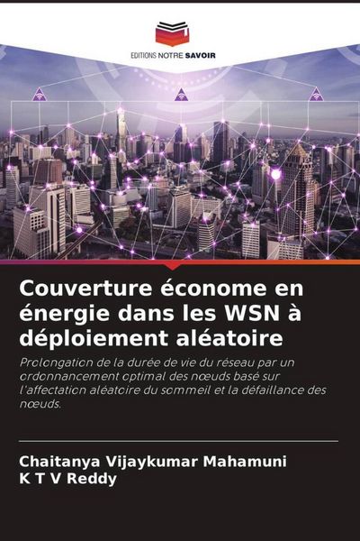 Produktbild: Couverture &eacute;conome en &eacute;nergie dans les WSN &agrave; d&eacute;ploiement al&eacute;atoire