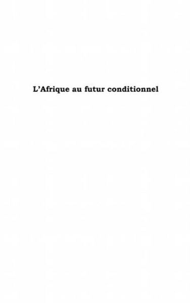 Produktbild: L'afrique au futur conditionnel
