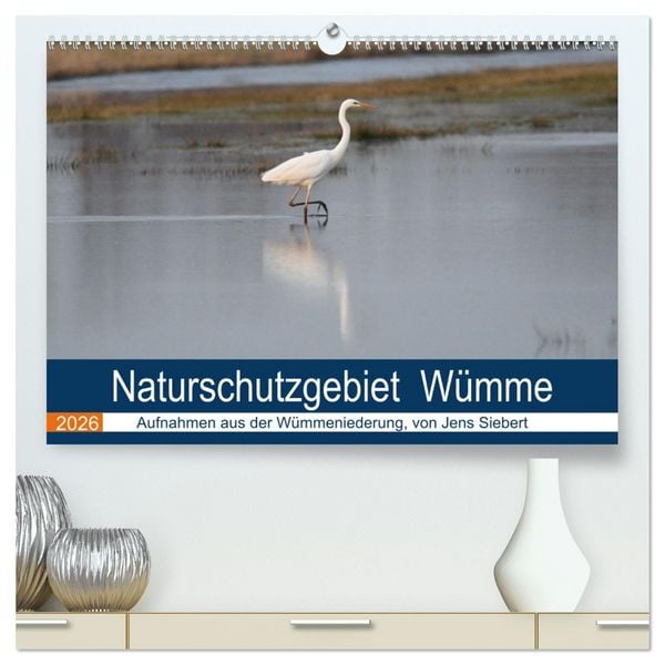 Produktbild: Naturschutzgebiet W&uuml;mme (hochwertiger Premium Wandkalender 2026 DIN A2 quer), Kunstdruck in Hochglanz