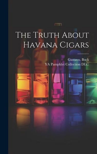 Produktbild: The Truth About Havana Cigars