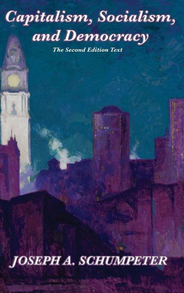 Produktbild: Capitalism, Socialism, and Democracy (Second Edition Text)