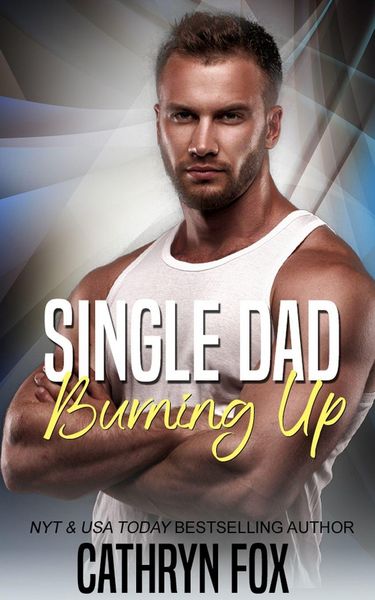 Produktbild: Single Dad Burning Up
