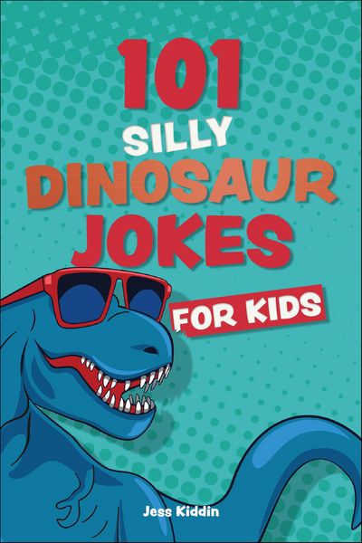 Produktbild: 101 Silly Dinosaur Jokes for Kids