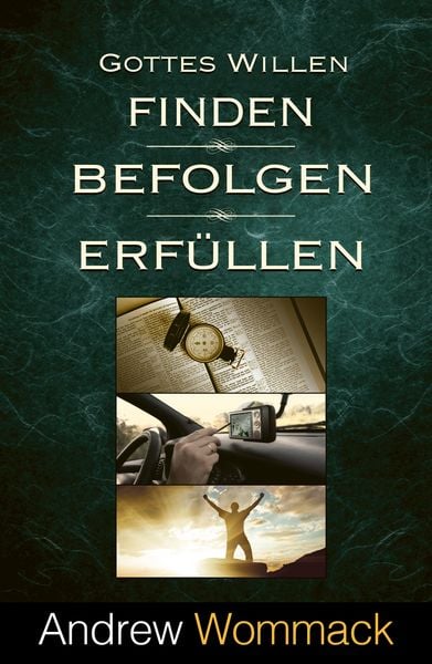 Produktbild: Gottes Willen finden, befolgen, erf&uuml;llen