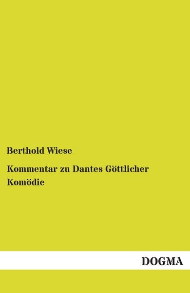 Produktbild: Kommentar zu Dantes G&ouml;ttlicher Kom&ouml;die