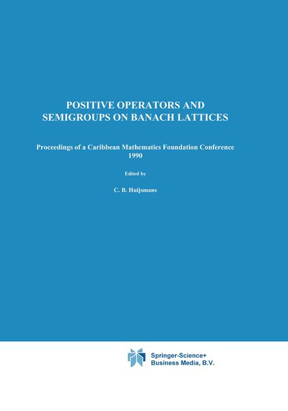 Produktbild: Positive Operators and Semigroups on Banach Lattices