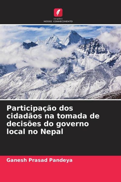 Produktbild: Participa&ccedil;&atilde;o dos cidad&atilde;os na tomada de decis&otilde;es do governo local no Nepal