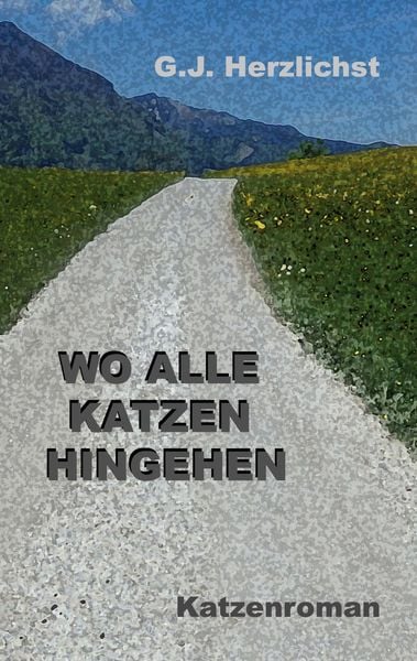 Produktbild: Wo alle Katzen hingehen