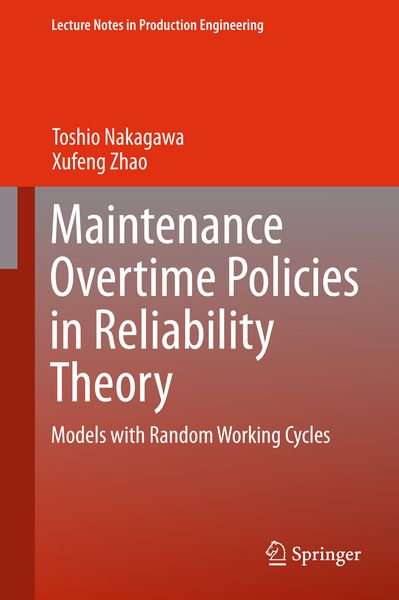 Produktbild: Maintenance Overtime Policies in Reliability Theory