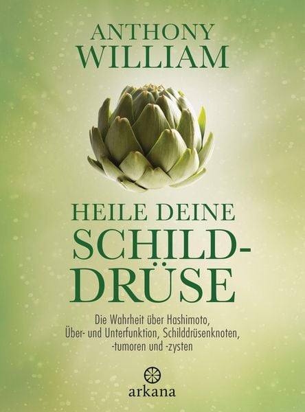 Produktbild: Heile deine Schilddr&uuml;se
