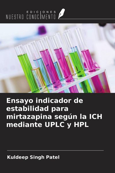 Produktbild: Ensayo indicador de estabilidad para mirtazapina seg&uacute;n la ICH mediante UPLC y HPL