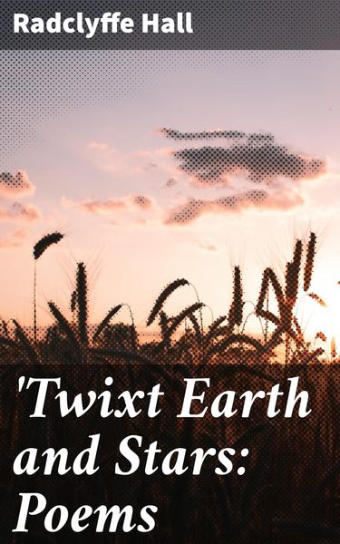 Produktbild: 'Twixt Earth and Stars: Poems