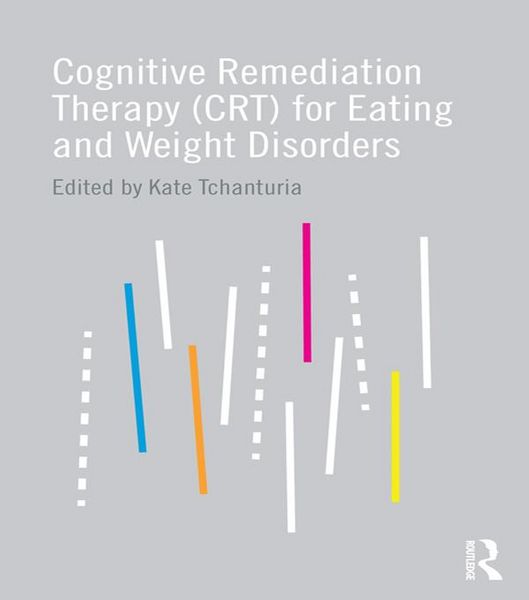 Produktbild: Cognitive Remediation Therapy (CRT) for Eating and Weight Disorders