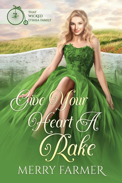 Produktbild: Give Your Heart a Rake (That Wicked O'Shea Family, #6)