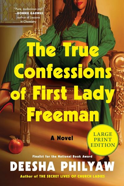 Produktbild: The True Confessions of First Lady Freeman (Large Print)