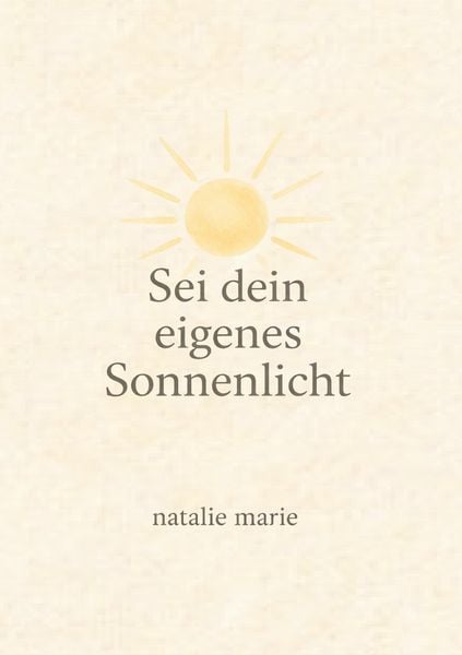 Produktbild: Sei dein eigenes Sonnenlicht