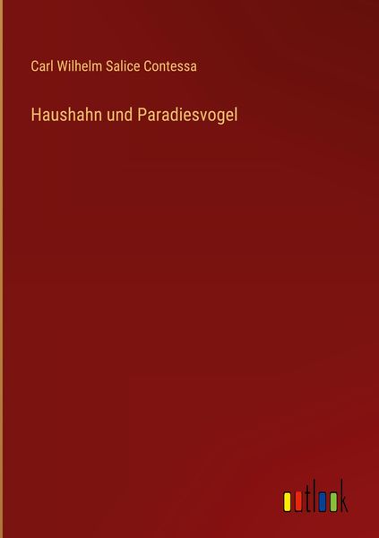 Produktbild: Haushahn und Paradiesvogel