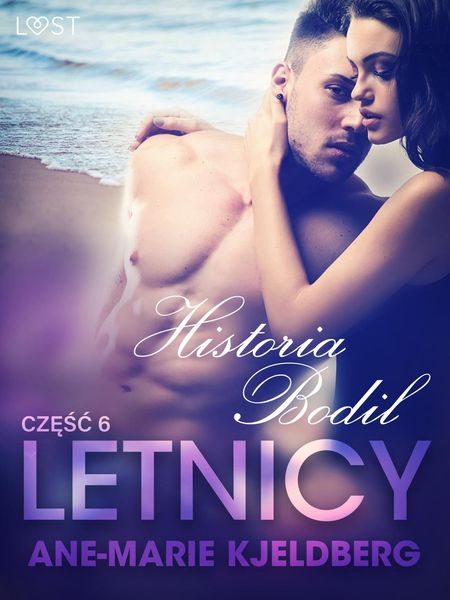 Produktbild: Letnicy 6: Historia Bodil - opowiadanie erotyczne