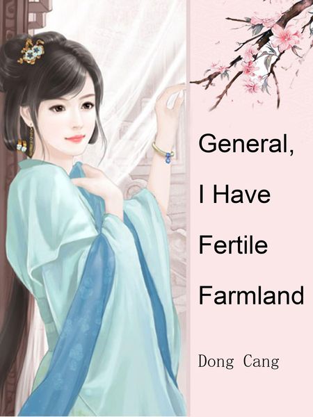Produktbild: General, I Have Fertile Farmland