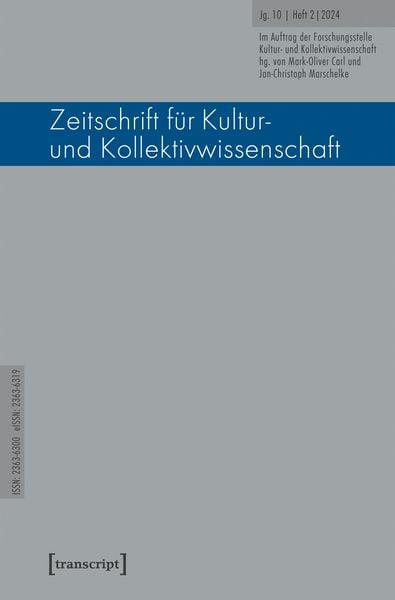 Produktbild: Zeitschrift f&uuml;r Kultur- und Kollektivwissenschaft