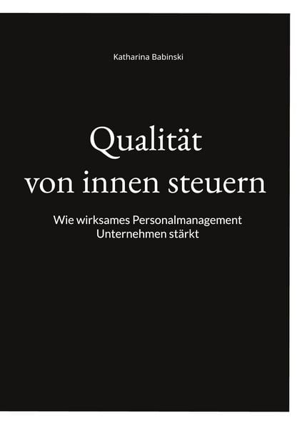 Produktbild: Qualit&auml;t von innen steuern