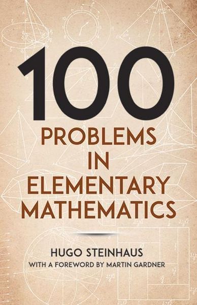 Produktbild: Steinhaus, H: One Hundred Problems in Elementary Mathematics